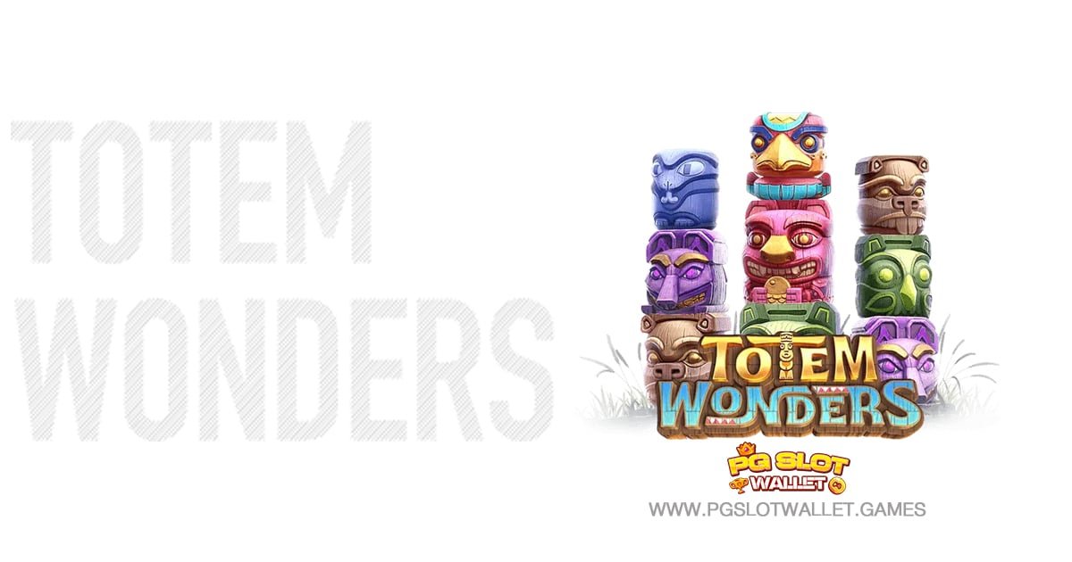 totem wonders